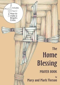 The Home Blessing Prayer Book