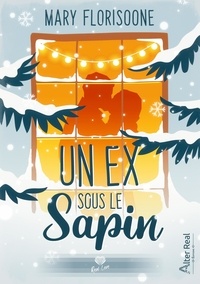 Mary Florisoone - Un ex sous le sapin.