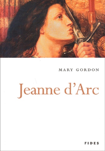 Mary Gordon - Jeanne D'Arc.