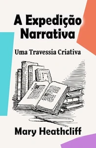 A Expedição Narrativa