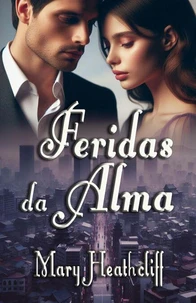 Feridas da Alma