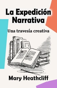 La expedición narrativa