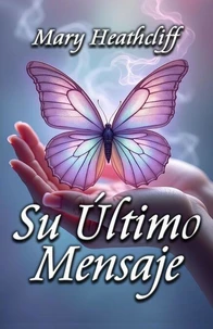 Su último mensaje