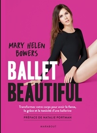 Mary Helen Bowers - Ballet Beautiful.