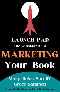Ebook txt télécharger ita Launchpad: The Countdown to Marketing Your Book 9781637773772