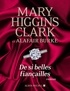 Anne Damour et Mary Higgins Clark - De si belles fiançailles.