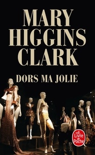 Mary Higgins Clark - Dors ma jolie.