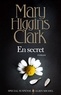 Anne Damour et Mary Higgins Clark - En secret.