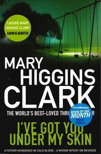 Mary Higgins Clark - I've Got You under my Skin.
