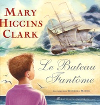 Mary Higgins Clark - Le Bâteau Fantôme.