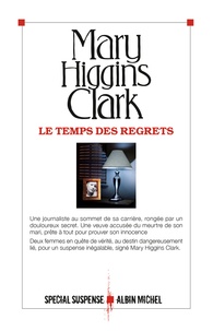 Téléchargement gratuit de livres mp3 Le temps des regrets par Mary Higgins Clark 9782226326133 DJVU PDB