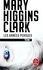 Mary Higgins Clark - Les années perdues.