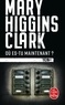 Mary Higgins Clark - Où es-tu maintenant ?.