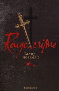 Mary Hoffman - Rouge crime.
