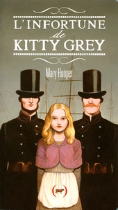 L'infortune de Kitty Grey
