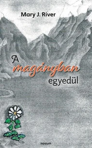 A magányban egyedül