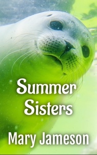  Mary Jameson - Summer Sisters.