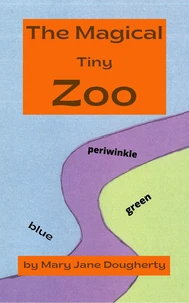 The Magical Tiny Zoo