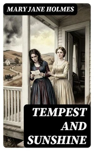 Tempest and Sunshine