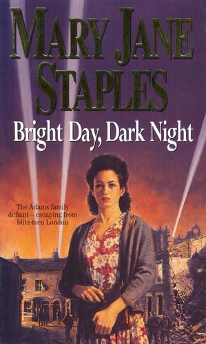 Mary-Jane Staples - Bright Day Dark Night.