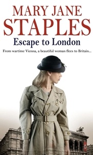 Mary Jane Staples - Escape To London.
