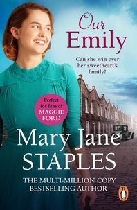 Mary Jane Staples - Our Emily - (The Adams Family: 2): An uplifting and funny Cockney saga that will warm the cockles of your heart.