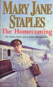 Mary Jane Staples - The Homecoming.