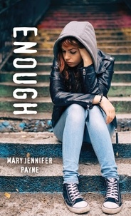 Mary Jennifer Payne - Enough.