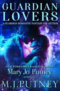 Guardian Lovers: A Guardian Romantic Fantasy Collection