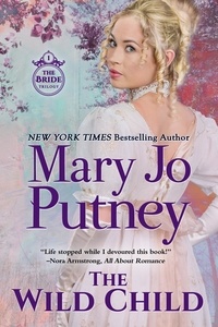  Mary Jo Putney - The Wild Child - The Bride Trilogy, #1.