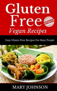Gluten Free Vegan Recipes