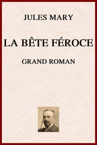 La Bête Féroce