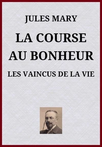 La Course au bonheur