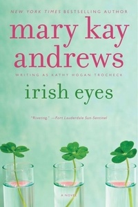 Mary Kay Andrews - Irish Eyes - A Callahan Garrity Mystery.