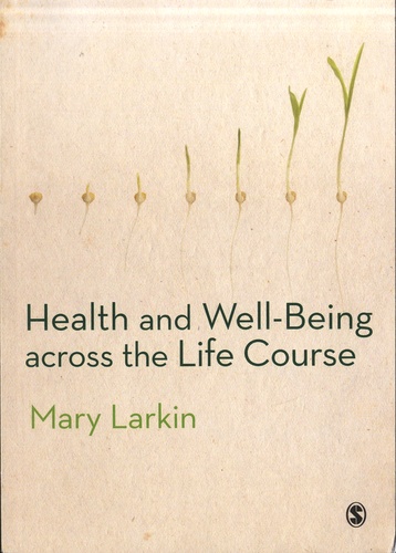 Health and Well-Being Across the Life Course