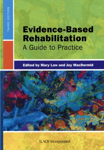 Evidence-Based Rehabilitation. A Guide to Practice 3rd edition