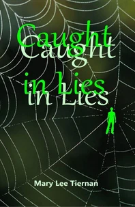 Caught in Lies