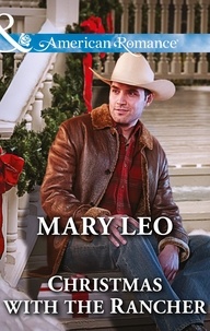 Mary Leo - Christmas with the Rancher.