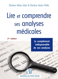 Lire et comprendre ses analyses médicales