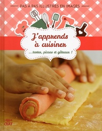 Japprends à cuisiner - Tartes, pizzas et gâteaux!.pdf