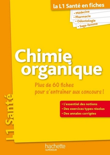 Guillaume Vincenot et Mary-Lorène Goddard - PAES en fiches, Chimie organique.