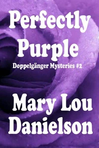 Perfectly Purple - Doppelgänger Mysteries #2