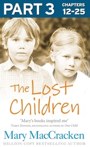 Mary Maccracken - The Lost Children: Part 3 of 3.