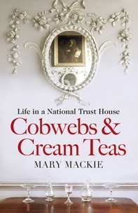 Mary Mackie - Cobwebs and Cream Teas.