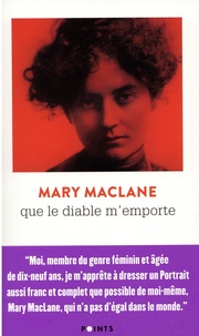 Mary MacLane - Que le diable m'emporte.