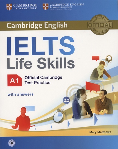 Mary Matthews - Cambridge English IELTS Life Skills A1 - Official Cambridge Test Practice with answers.