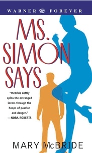 Mary McBride - Ms. Simon Says.