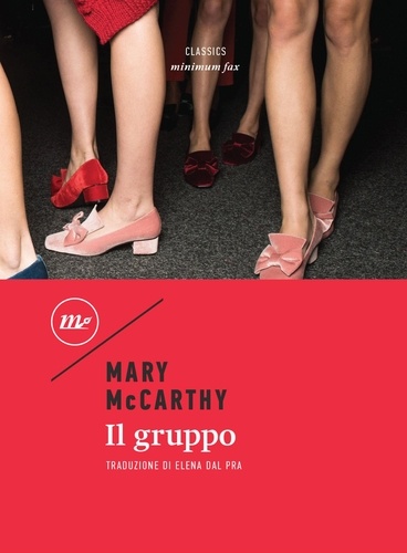 Mary McCarthy et Elena Dal Pra - Il gruppo.