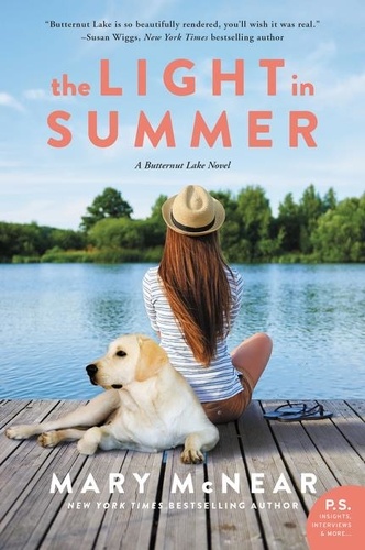 Mary McNear - The Light In Summer - A Butternut Lake Novel.