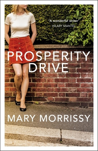 Mary Morrissy - Prosperity Drive.